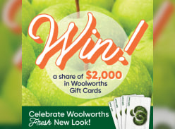 Win a Share of $2K in Woolworths Gift Cards - Alexandra Hills Shopping Centre