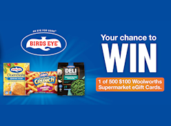 Win 1 of 500 $100 Woolworths Gift Cards