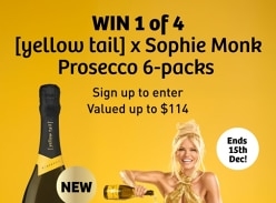 Win 1 of 4 Yellowtail Sophie Monk Prosecco Wine 6-Packs